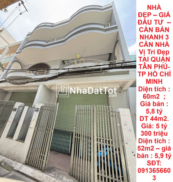 Nhà đẹp – giá đầu tư  – cần bán  nhanh 3 căn nhà vị trí đẹp tại quận tân phú-  tp hồ chí minh