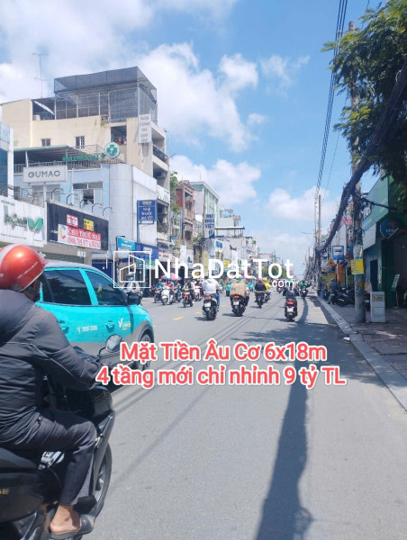 Bán nhà mặt tiền âu cơ - 6x18m - 4 tầng mới chỉ nhỉnh 9 tỷ
