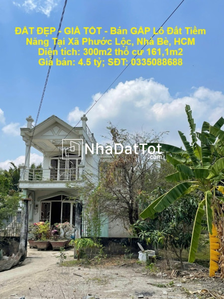 Đất đẹp - giá tốt - bán gấp lô đất tiềm năng tại xã phước lộc, nhà bè, hcm
